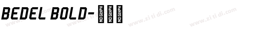 Bedel Bold字体转换